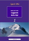 Lopez - Leggende delle Alpi 1